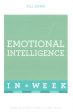 Emotional Intelligence In A Week: Raise Your Eq In Seven Simple Steps For Cheap