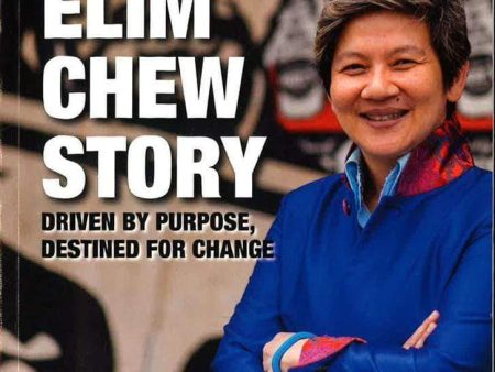 The Elim Chew Story: Driven By Purpose, Destined For Change Online now