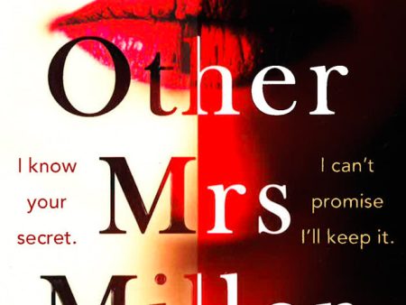 The Other Mrs Miller: Gripping, Twisty, Unpredictable - The Must Read Thriller Of The Year Online Sale