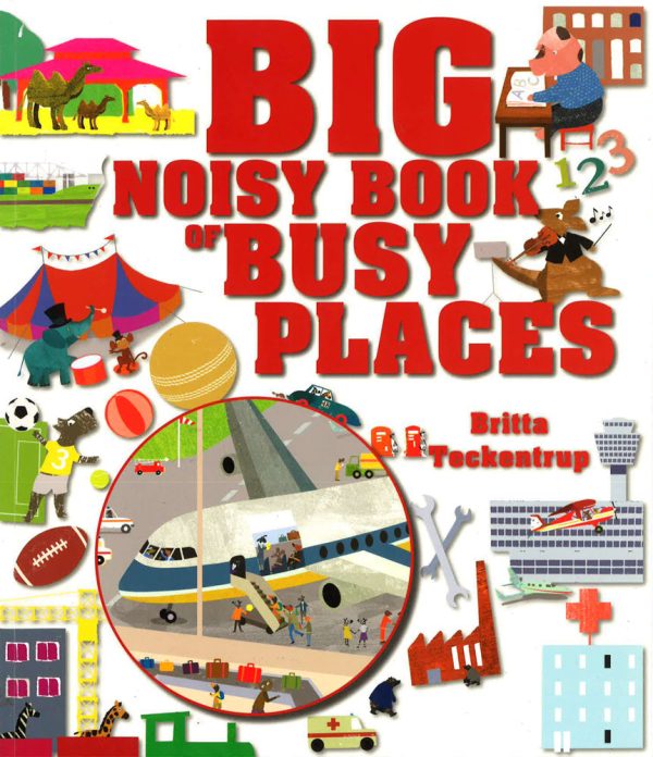 Big Noisy Book Of Busy Places Online Sale