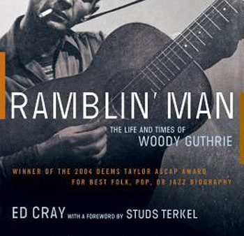 Ramblin  Man: The Life & Times of Woody Guthrie, 2004 For Discount