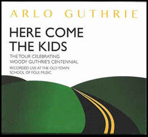 Here Come The Kids CD - Arlo Guthrie Online now