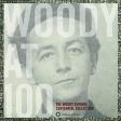 Woody At 100: The Woody Guthrie Centennial Collection 3-CD Box Set Hot on Sale