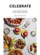 Celebrate: Plant Based Recipes Hot on Sale